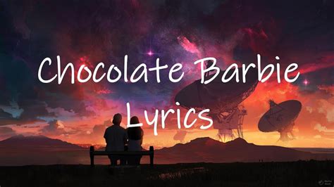 choppa dior chocolate barbie|chocolate Barbie choppadior lyrics.